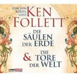 Ken Follett, Die Tore der Welt / Die Sulen der Erde