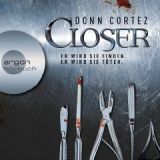 Donn Cortez, Closer