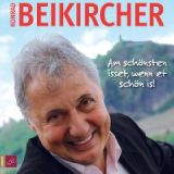 Konrad Beikircher, Am schnsten isset, wenn et schn is!