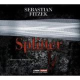 Sebastian Fitzek, Splitter