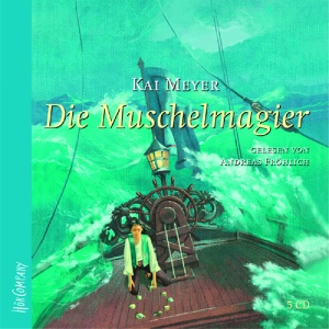 Kai Meyer, Die Muschelmagier