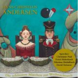 Hans Christian Andersen, Die sch�nsten M�rchen zur Weihnachtszeit