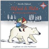 Pernilla Oljelund, Elfrid und Mila Das Weihnachtswichtelwunder