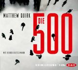 Matthew Quirk, Die 500