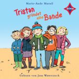 Marie-Aude Murail - Tristan gr�ndet eine Bande