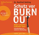 Manfred Nelting, Schutz vor Burn-out