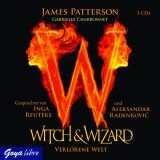 James Patterson, Witch & Wizard: Verlorene Welt