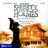 Andrew Lane, Young Sherlock Holmes 5: Der Tod kommt leise
