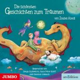 Isabel Abedi: Die sch�nsten Geschichten zum Tr�umen