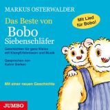 Markus Osterwalder: Das Beste von Bobo Siebenschl�fer