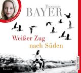 Thommie Bayer, Wei�er Zug nach S�den