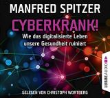 Manfred Spitzer, Cyberkrank