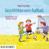 Manfred Mai, Geschichten vom Fu�ball