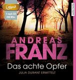 Andreas Franz, Das achte Opfer MP 3