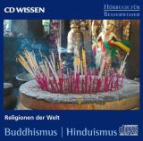 CD WISSEN - H�rbuch f�r Besserwisser - Religionen der Welt - Buddhismus- Hinduismus