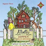 Ingunn Thon, Mollis Sommer voller Geheimnisse