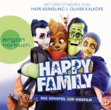 David Safier, Happy Family: Das Originalh�rspiel zum Kinofilm