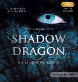 Kristin Briana Otts, Shadow Dragon. Die falsche Prinzessin MP 3