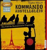 Sophie H�naff, Kommando Abstellgleis MP 3