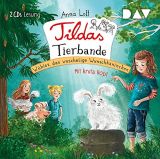 Anna Lott, Tildas Tierbande � Teil 2: W�hler, das wuschelige Wunschkaninchen