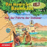 Das magische Baumhaus: Auf der F�hrte der Indianer (Folge 16)