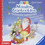 Cally Stronk, 1-2-3 Minutengeschichten. Kunterbunte Weihnachten