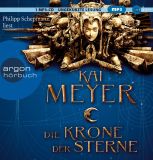 Kai Meyer, Die Krone der Sterne