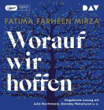 Fatima Farheen Mirza, Worauf wir hoffen MP 3