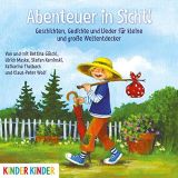 G�schl, Abenteuer in Sicht!: Geschichten, Gedichte und Lieder f�r kleine und gro�e Weltentdecker