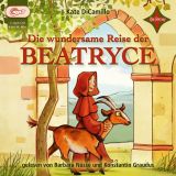 Kate DiCamillo, Die wundersame Reise der Beatryce