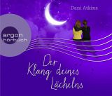 Atkins, Dani, Der Klang deines L�chelns