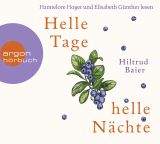 Hiltrud Baier, Helle Tage, helle N�chte