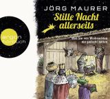 J�rg Maurer, Stille Nacht allerseits