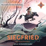 Anna Kindermann, Siegfried, der Drachent�ter: Sagen f�r Kinder