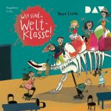 Tanya Lieske, Wir sind (die) Weltklasse (Teil 1)