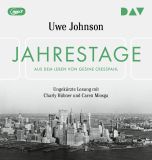 Uwe Johnson, Jahrestage. Aus dem Leben von Gesine Cresspahl