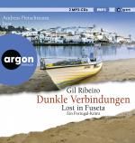 Gil Ribeiro, Dunkle Verbindungen: Lost in Fuseta. Ein Portugal-Krim