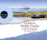 Gil Ribeiro, Wei�e Fracht: Lost in Fuseta CD