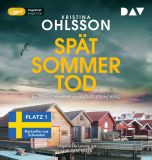 Kristina Ohlsson, Sp�tsommertod. Ein Schwedenkrimi mit August Strindberg