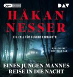H�kan Nesser, Eines jungen Mannes Reise in die Nacht. Ein Fall f�r Gunnar Barbarotti