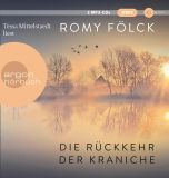 Romy F�lck, Die R�ckkehr der Kraniche