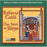 Rebecca Gable, Das Spiel der K�nige mp3