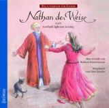 Gotthold Ephraim Lessing, Nathan der Weise Weltliteratur f�r Kinder