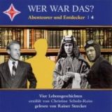 Christine Schulz-Reiss, Wer war das? Abenteurer und Entdecker 4