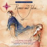 William Shakespeare, Romeo und Julia Weltliteratur f�r Kinder