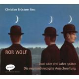 Ror Wolf, Zwei oder drei Jahre sp�ter