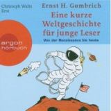 Ernst H. Gombrich, Eine kurze Weltgeschichte f�r junge Leser, Von der Renaissance bis heute