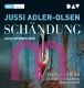 Jussi Adler-Olsen, Sch�ndung