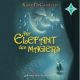 Kate DiCamillo, Der Elefant des Magiers