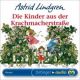 Astrid Lindgren, Die Kinder aus der Krachmacherstrasse